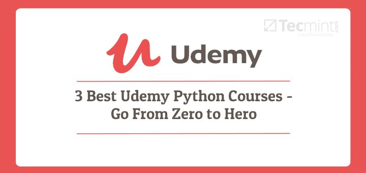 3 Best Python Courses for Beginners – Go From Zero to Hero